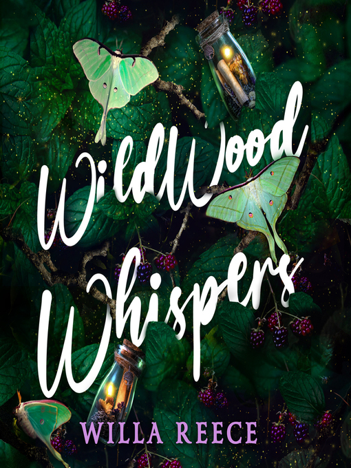 Title details for Wildwood Whispers by Willa Reece - Wait list